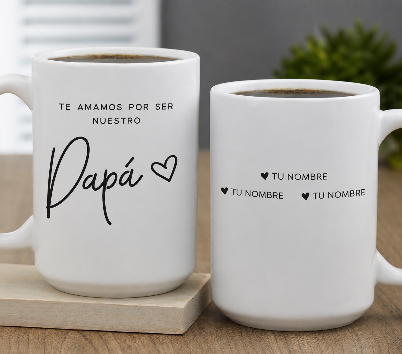 Taza Personalizada “Te Amamos por Ser Nuestro Papá” ☕❤️